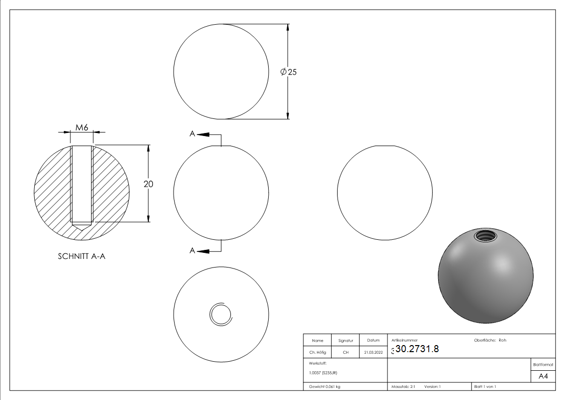 Boule Ø 25 mm | solide et lisse | avec filetage M6 | acier S235JR, brut