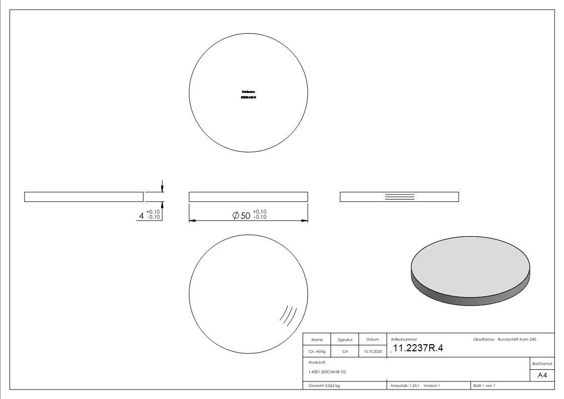 Ebauche circulaire | Dimensions : Ø 50x4 mm | V2A avec rectification circulaire