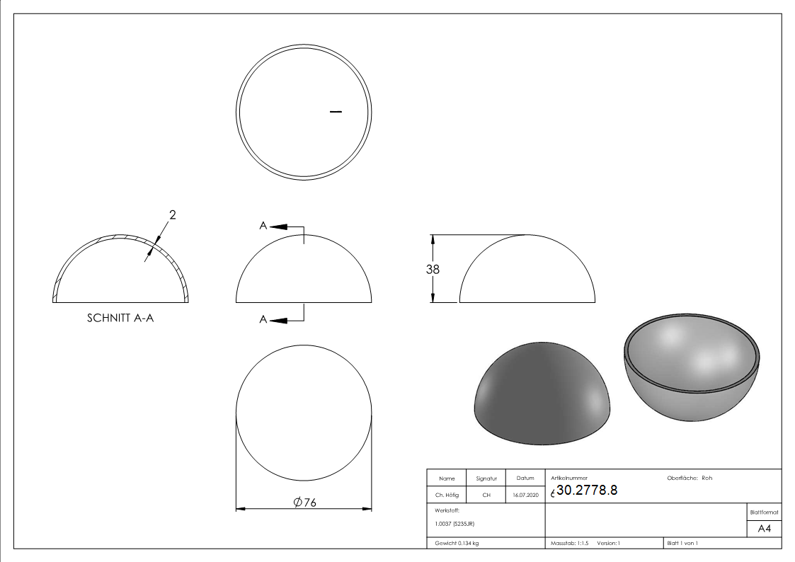 Boule semi creuse Ø 76 mm | lisse | acier S235JR, brut