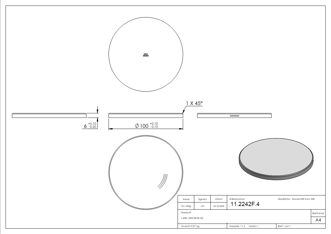 Découpe circulaire | dimensions : Ø 100x6 mm | avec biseau longitudinal | V2A