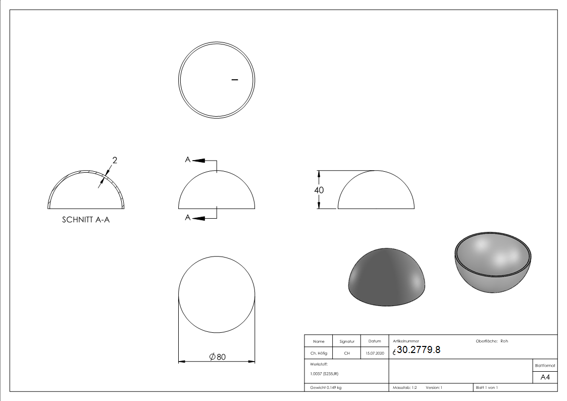 Boule semi creuse Ø 80 mm | lisse | acier S235JR, brut