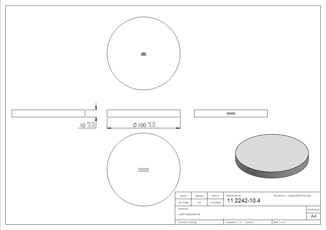 Ebauche circulaire | dimensions : Ø 100x10 mm | avec rectification longitudinale | V2A