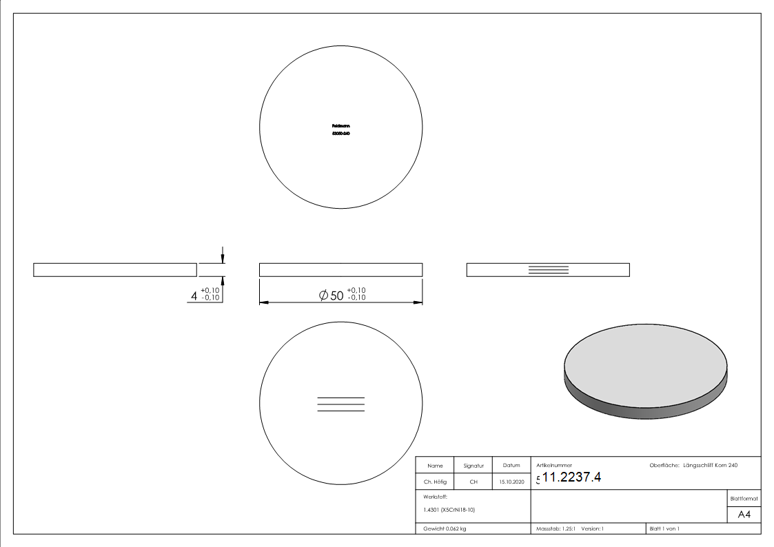 Ebauche circulaire | dimensions : Ø 50x4 mm | avec rectification longitudinale | V2A