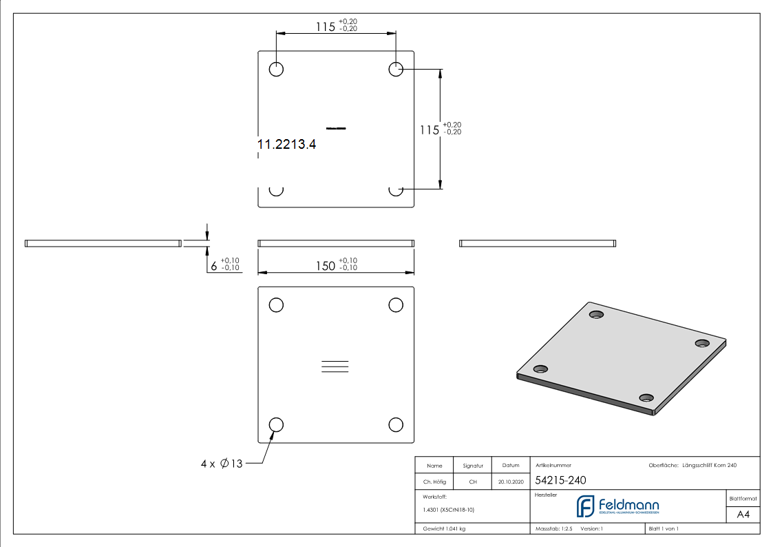 Plaque d'ancrage | dimensions : 150 x 150 x 6 mm | avec 4 trous á Ø 14 mm | V2A