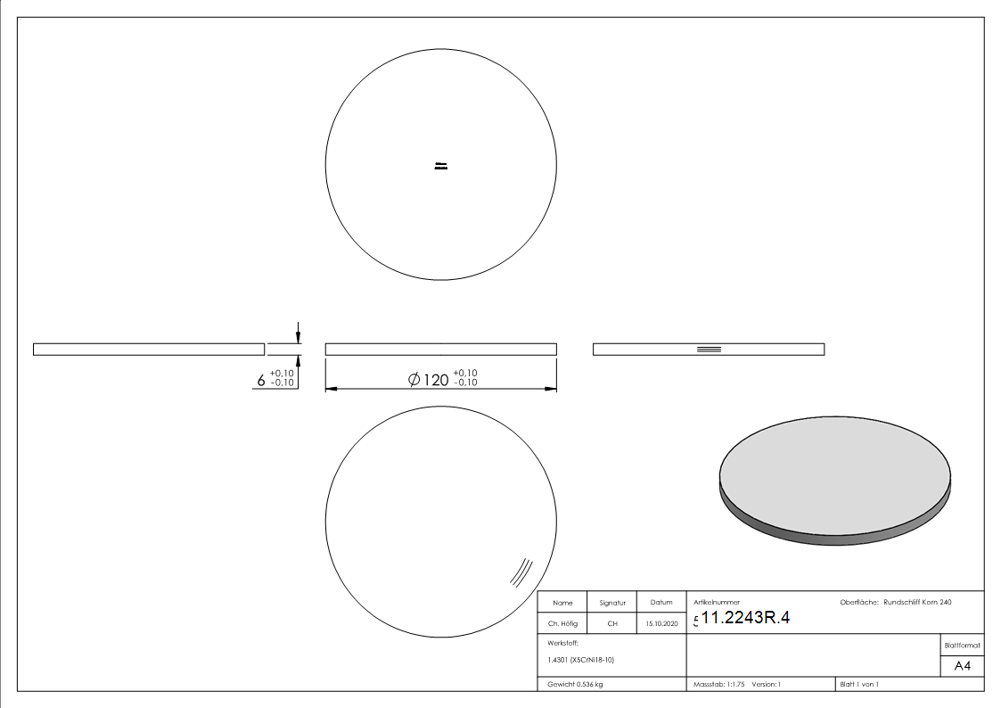 Ebauche circulaire | Dimensions : Ø 120x6 mm | avec meulage circulaire | V2A